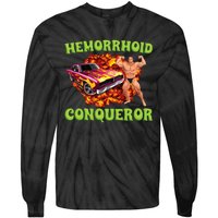 Hemorrhoid Conqueror Meme Weird Offensive Cringe Joke Tie-Dye Long Sleeve Shirt