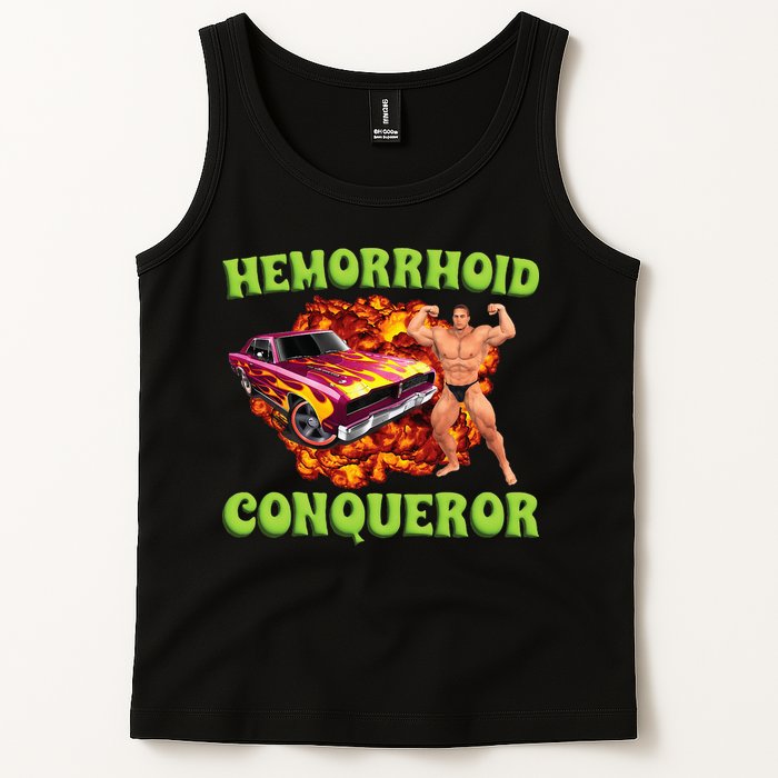 Hemorrhoid Conqueror Meme Weird Offensive Cringe Joke Tank Top