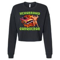 Hemorrhoid Conqueror Meme Weird Offensive Cringe Joke Cropped Pullover Crew