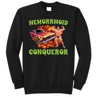 Hemorrhoid Conqueror Meme Sweatshirt