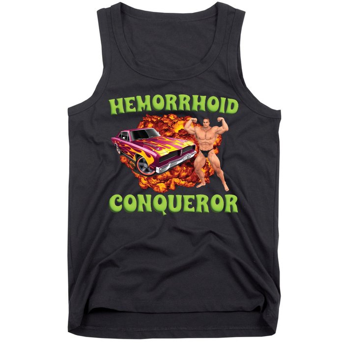 Hemorrhoid Conqueror Meme Tank Top