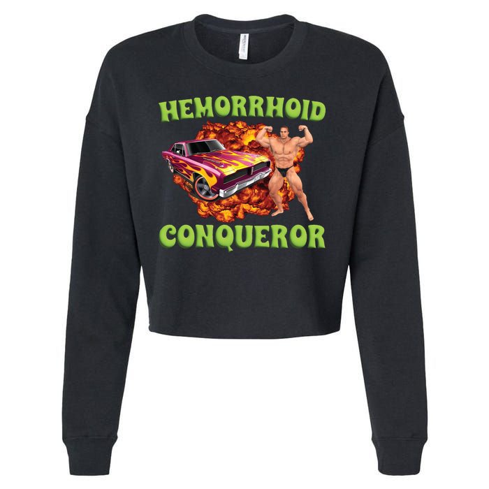 Hemorrhoid Conqueror Meme Cropped Pullover Crew