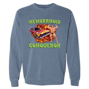 Hemorrhoid Conqueror Meme Garment-Dyed Sweatshirt