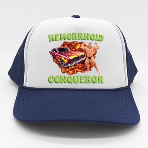 Hemorrhoid Conqueror Meme Trucker Hat