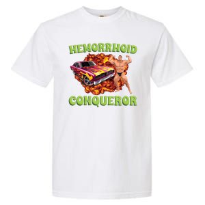 Hemorrhoid Conqueror Meme Garment-Dyed Heavyweight T-Shirt