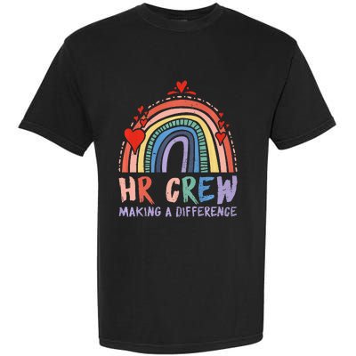 HR Crew Making A Difference HR Officer HR Consultant  Garment-Dyed Heavyweight T-Shirt