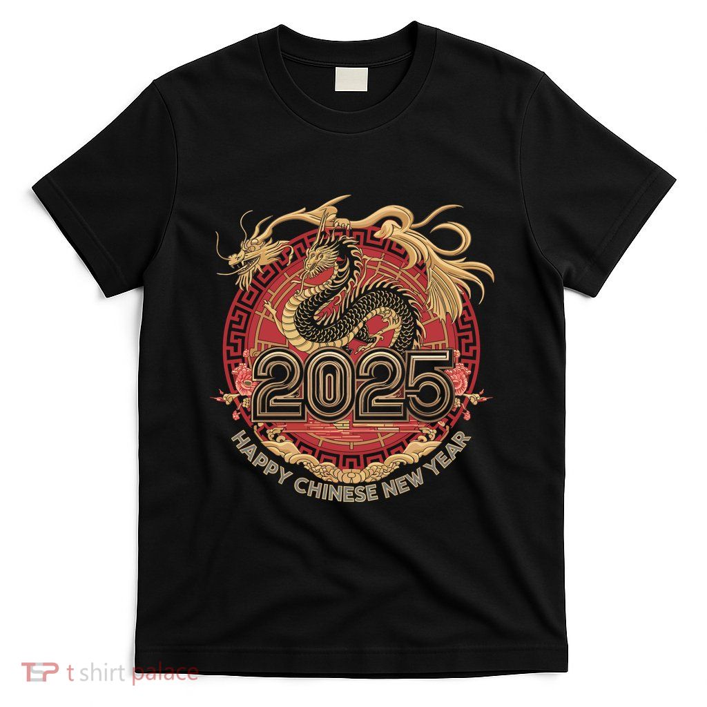 Happy Chinese New Year 2025 Celebration T-Shirt