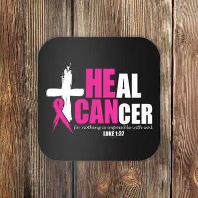 Heal Cancer Nothing Is Impossible With God Breast Coaster