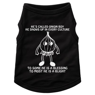 He’S Called Onion Boy He Shows Up In Every Culture Doggie Tank