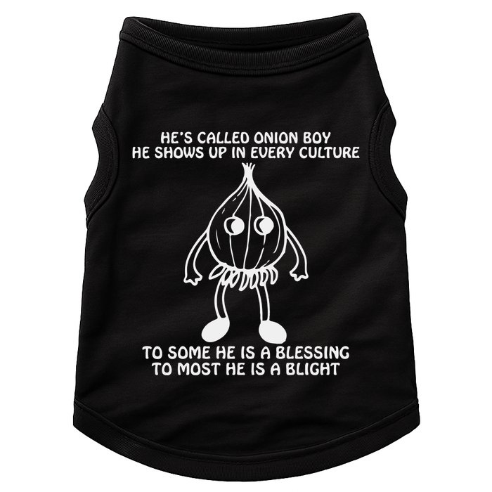 He’S Called Onion Boy He Shows Up In Every Culture Doggie Tank
