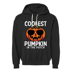 Halloween Coolest Pumpkin In The Patch Garment-Dyed Fleece Hoodie