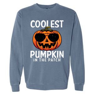 Halloween Coolest Pumpkin In The Patch Garment-Dyed Sweatshirt