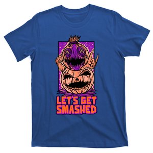 Halloween Creepy Pumpkin LetS Get Smashed Meaningful Gift T-Shirt