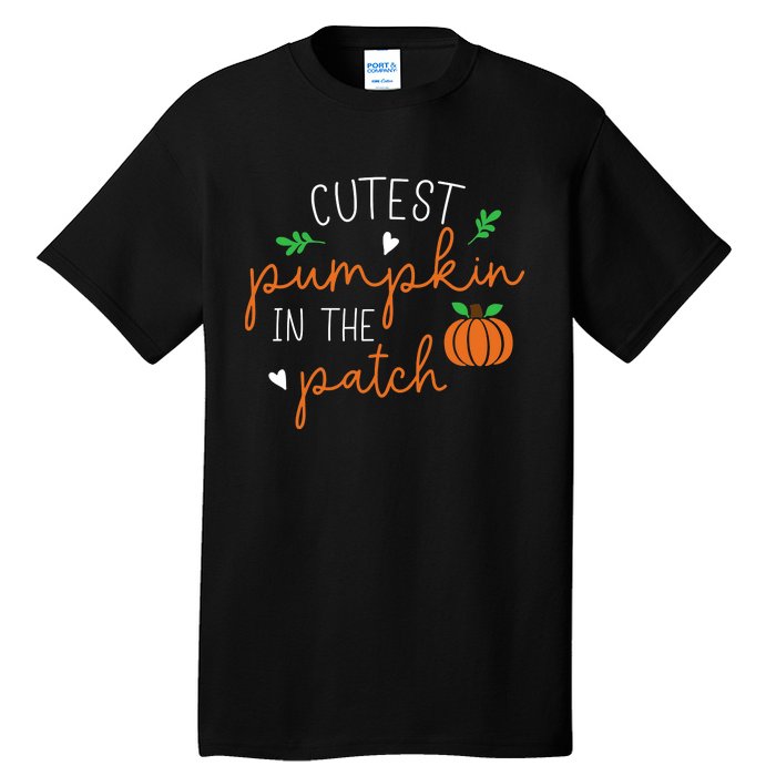 Halloween Cutest Pumpkin In The Patch Funny Tall T-Shirt