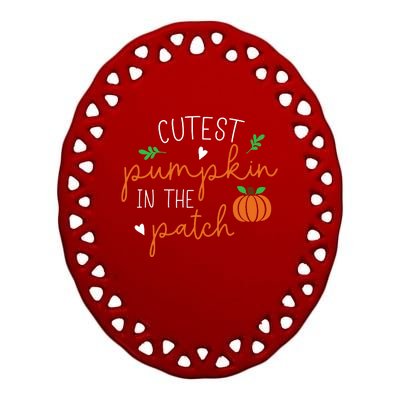 Halloween Cutest Pumpkin In The Patch Funny Ceramic Oval Ornament