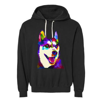 Husky Colorful Pop Art Portrait For Dog Owners Chukcha Sibe Garment-Dyed Fleece Hoodie