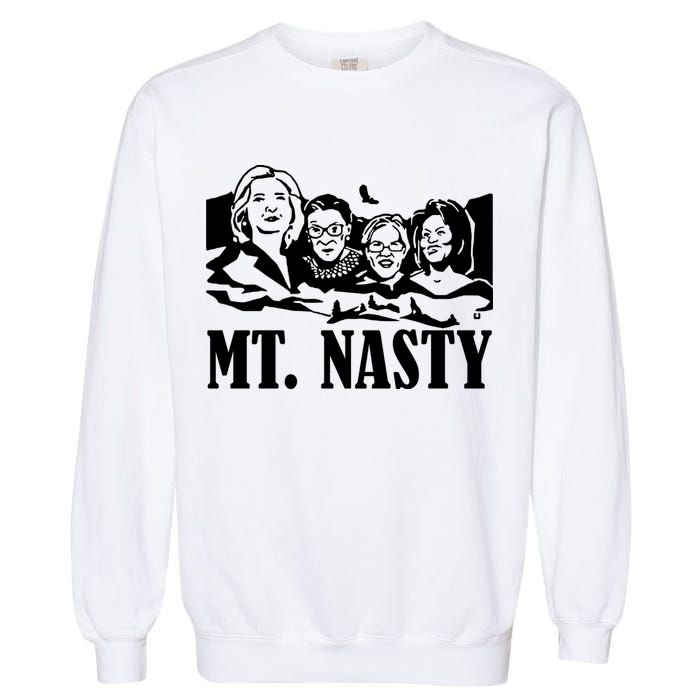 Hillary Clinton, Ruther Bader Ginsburg, Elizabeth Warren, And Michelle Obama MT. Garment-Dyed Sweatshirt