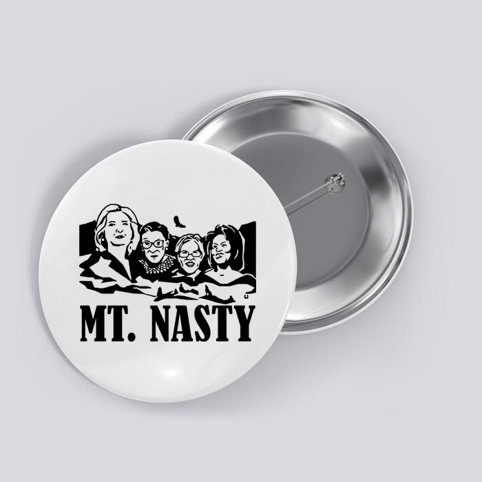 Hillary Clinton, Ruther Bader Ginsburg, Elizabeth Warren, And Michelle Obama MT. Button