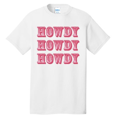 Howdy Cowgirl Retro Vintage Country Western Yeehaw Cowgirl Tall T-Shirt