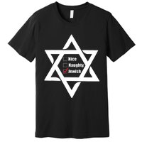 Hanukkah Christmas Star Of David: Nice & Naughty For Jewish Adults Premium T-Shirt