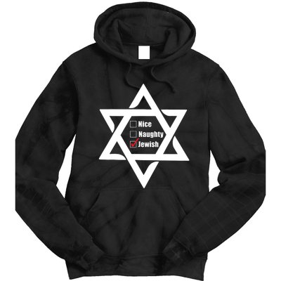 Hanukkah Christmas Star Of David: Nice & Naughty For Jewish Adults Tie Dye Hoodie