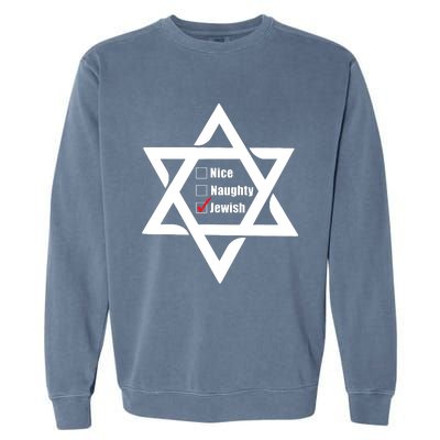 Hanukkah Christmas Star Of David: Nice & Naughty For Jewish Adults Garment-Dyed Sweatshirt