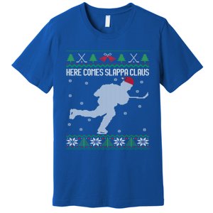 Here Comes Slappa Claus Slap Shot Ice Hockey Ugly Christmas Funny Gift Premium T-Shirt