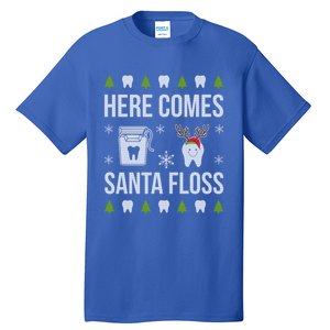 Here Comes Santa Floss Dental Christmas Funny Gift For Dentist Cool Gift Tall T-Shirt