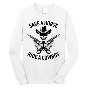 Halloween Cowboy Save A Horse Ride A Cowboy Long Sleeve Shirt