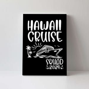 Hawaii Cruise Squad 2024 Hawaii Holiday Family Matching Canvas