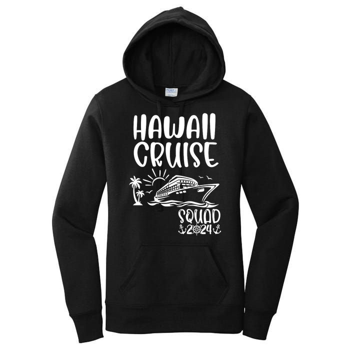 Hawaii Cruise Squad 2024 Hawaii Holiday Family Matching Women's Pullover Hoodie