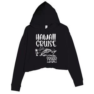 Hawaii Cruise Squad 2024 Hawaii Holiday Family Matching Crop Fleece Hoodie