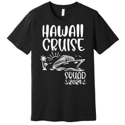 Hawaii Cruise Squad 2024 Hawaii Holiday Family Matching Premium T-Shirt