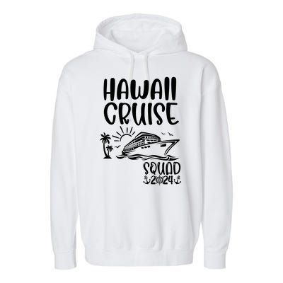 Hawaii Cruise Squad 2024 Hawaii Holiday Family Matching Garment-Dyed Fleece Hoodie