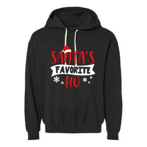 Hot Christmas Santas Favorite Ho Garment-Dyed Fleece Hoodie