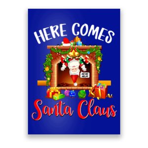 Here Comes Santa! Ho Ho Help! Gift Poster