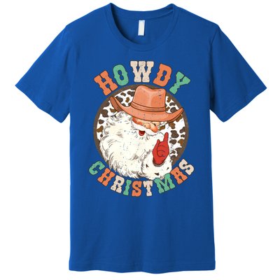 Howdy Christmas Santa Claus Cow Hat Western Southern Xmas Gift Premium T-Shirt