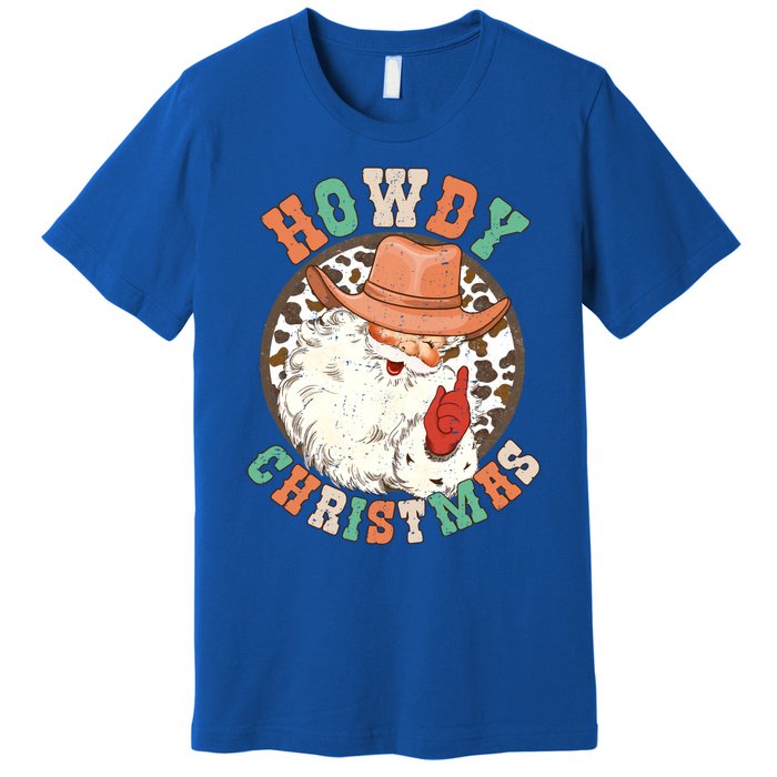 Howdy Christmas Santa Claus Cow Hat Western Southern Xmas Gift Premium T-Shirt