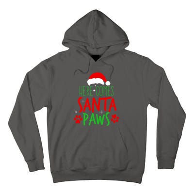 Here Comes Santa Paws Cute Christmas Tall Hoodie