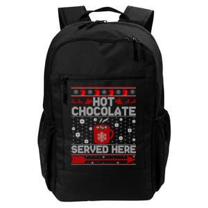 Hot Chocolate Served Here Christmas Ugly Gift Daily Commute Backpack