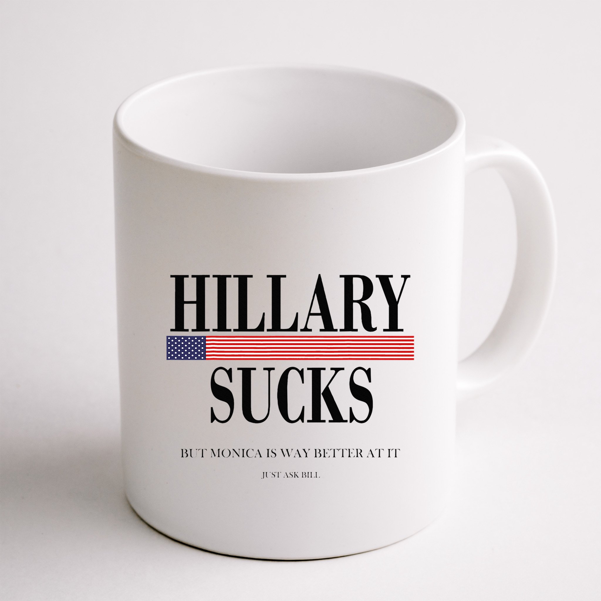 Hillary Clinton Sucks But Monica Is Way Better At It Mug