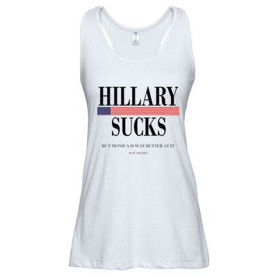 Hillary Clinton Sucks But Monica Is Way Better At It Ladies Essential Flowy Tank