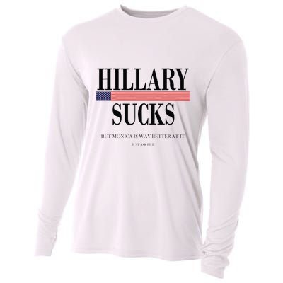 Hillary Clinton Sucks But Monica Is Way Better At It Cooling Performance Long Sleeve Crew