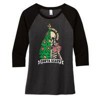 Halloween Christmas Skeleton Sorta Merry Scary Xmas Tree Tank Top Women's Tri-Blend 3/4-Sleeve Raglan Shirt