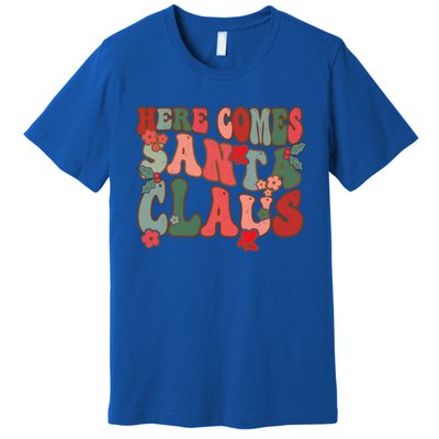 Here Comes Santa Claus Groovy Christmas Funny Gift Premium T-Shirt