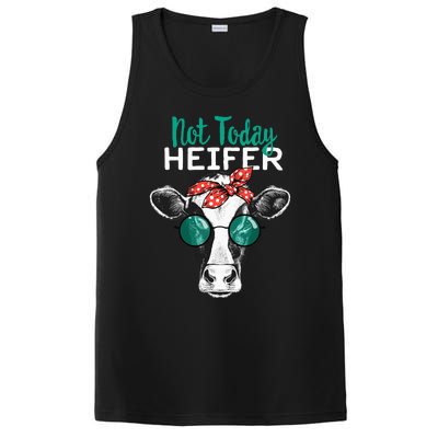 Heifer Country Sayings Not Today Heifer PosiCharge Competitor Tank