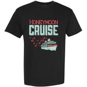 Honeymoon Cruise Ship Cruising Vacation Trip Couple Gift Garment-Dyed Heavyweight T-Shirt