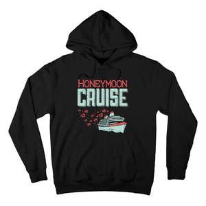 Honeymoon Cruise Ship Cruising Vacation Trip Couple Gift Hoodie