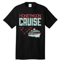 Honeymoon Cruise Ship Cruising Vacation Trip Couple Gift Tall T-Shirt