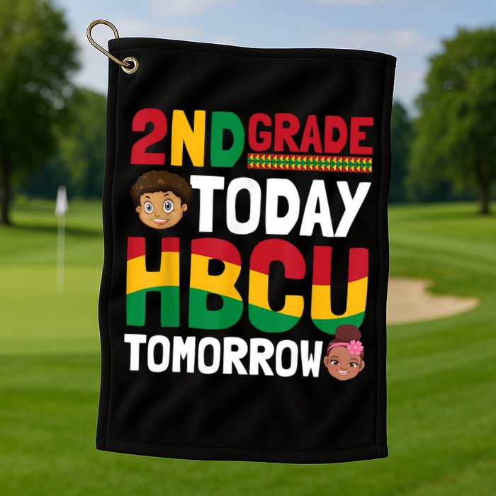 HBCU College Student 2nd Grade Today HBCU Tomorrow Golf Towel